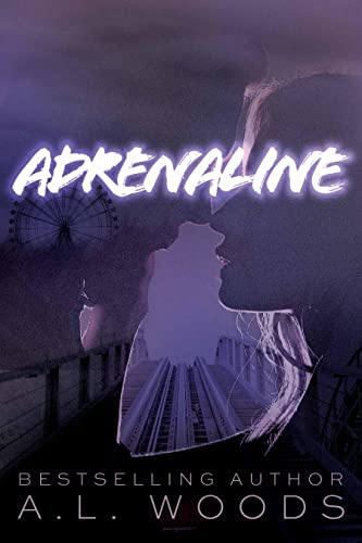 Adrenaline (In Secret We Sin Book 1)