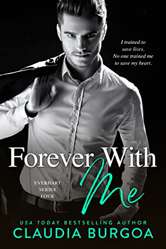 Forever with Me (Everhart Brothers Book 4)