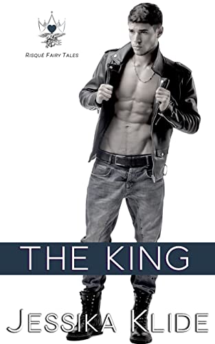 The King (Risqué Fairy Tales)