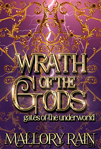 Wrath of the Gods (Gates of the Underworld Book 1)