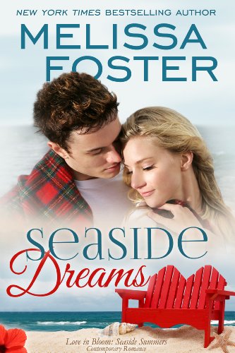 Seaside Dreams (Love in Bloom – Seaside Summers Book 1)