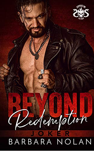 Beyond Redemption: Joker (Serpents MC Las Vegas Book 2)