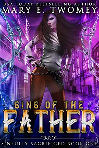 Sins of the Father (Sinfully Sacrified Book 1)