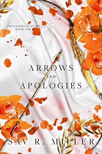 Arrows and Apologies (Monsters & Muses Book 4)