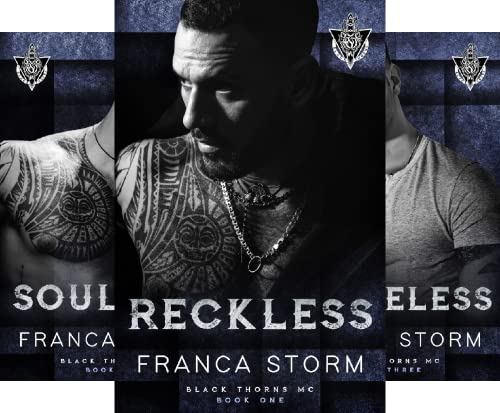 Reckless (Black Thorns MC Book 1)