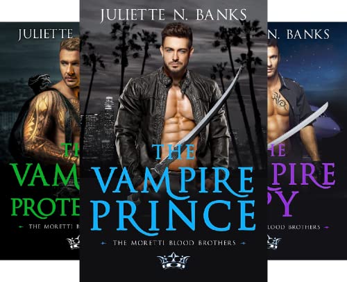 The Vampire Prince (Moretti Blood Brothers Romance Book 1)