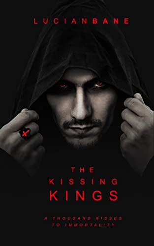 The Kissing Kings (The Kissing Kings Book 1)