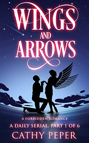Wings and Arrows (Book 1)