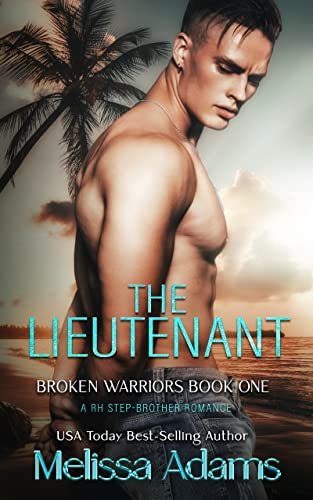 The Lieutenant (Broken Warriors Book 1)