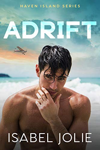 Adrift (Haven Island Series)