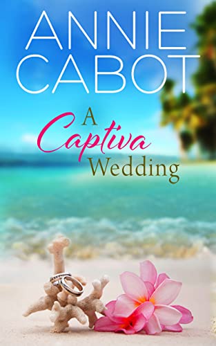 A Captiva Wedding (Captiva Island Series Book 2)