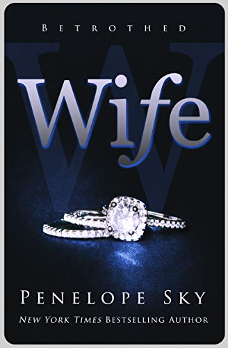 Wife (Betrothed Book 1)