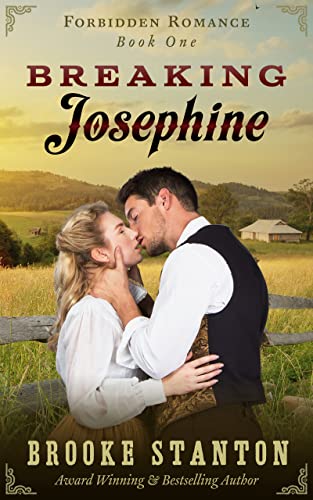 Breaking Josephine (Forbidden Romance Book 1)