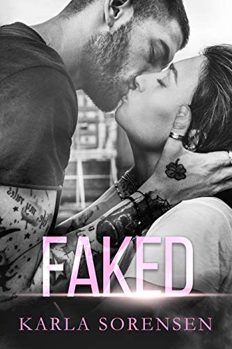 Faked (Ward Sisters Book 2)