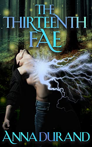 The Thirteenth Fae (Undercover Elementals Book 6)