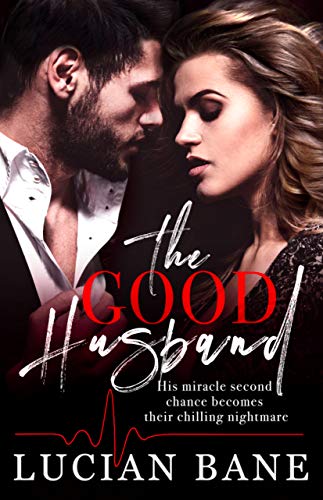 The Good Husband (The Husband Series Book 1)