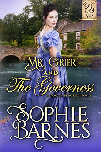 Mr. Grier and the Governess (The Brazen Beauties Book 2)
