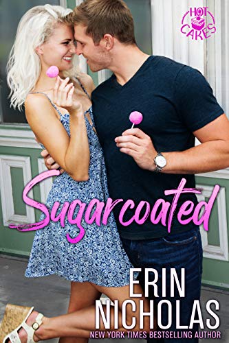 Sugarcoated (Hot Cakes Book 1)