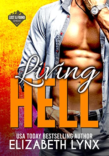 Living Hell (Lost and Found Book 2)