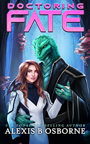 Doctoring Fate (Outer Limits Quadrant Book 2)