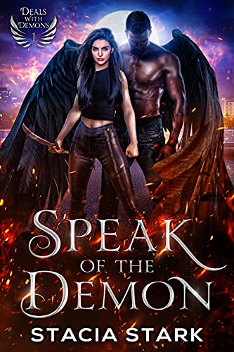Speak of the Demon (Deals with Demons Book 1)