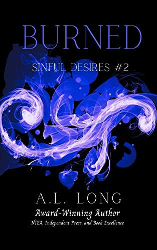 Burned (Sinful Desires Book 2)