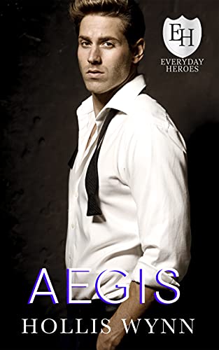 Aegis (The Everyday Heroes World)
