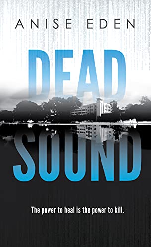 Dead Sound (Things Unseen Book 1)