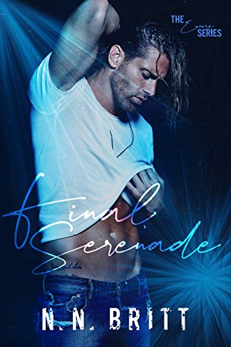 Final Serenade (The Encore Book 1)