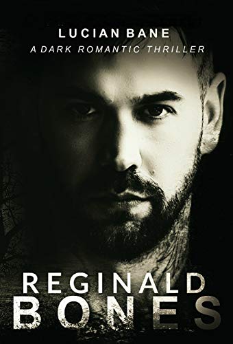 Reginald Bones (Book 1)