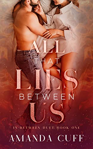 All That Lies Between Us (In Between Duet Book 1)