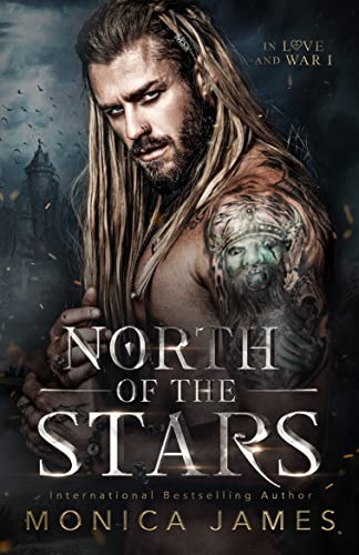 North of the Stars (In Love and War Book 1)