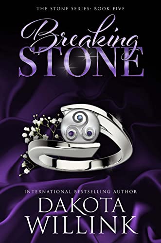 Breaking Stone (The Stone Series: A Billionaire Romance Book 5)