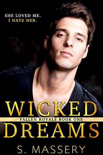 Wicked Dreams (Fallen Royals Book 1)