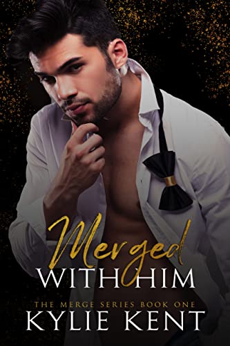 Merged With Him (The Merge Book 1)