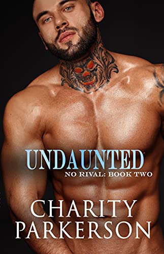 Undaunted (No Rival Book 2)