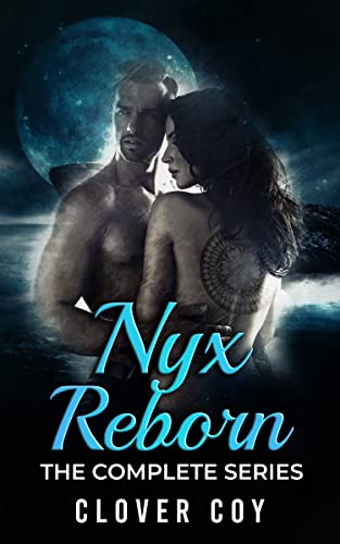 Nyx Reborn (The Complete Series)