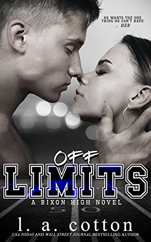 Off-Limits (Rixon High)