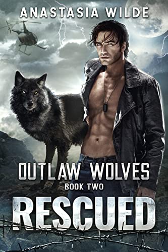 Rescued (Outlaw Wolves Book 2)