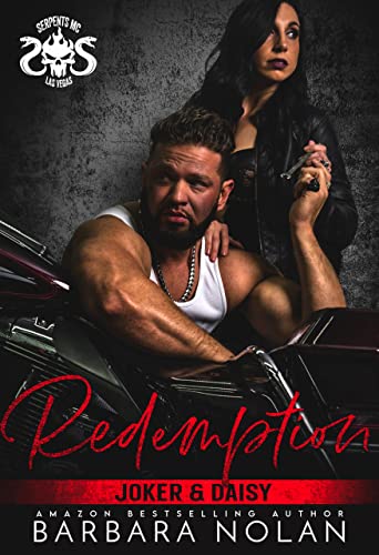 Redemption/Joker and Daisy (Serpents MC Las Vegas Book 5)