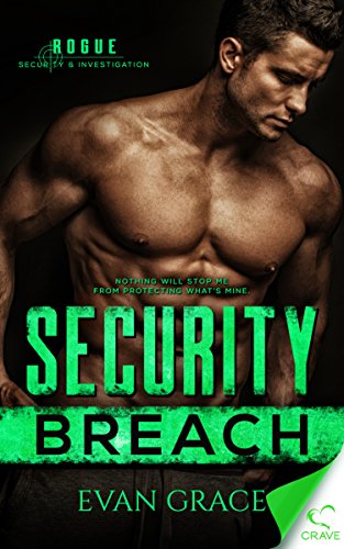 Security Breach (Rogue Security and Investigation Book 1)