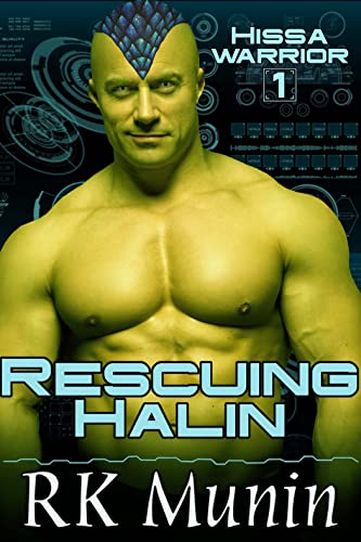 Rescuing Halin (Hissa Warrior Series Book 1)