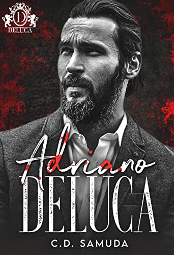 Adriano Deluca (Savage Bloodline)