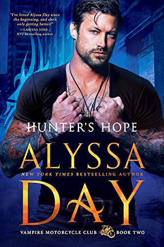 Hunter’s Hope (Vampire Motorcycle Club Book 2)