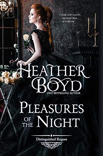 Pleasures of the Night (The Distinguished Rogues Book 16)