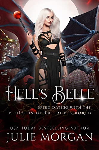 Hell’s Belle (Speed Dating with the Denizens of the Underworld Book 11)