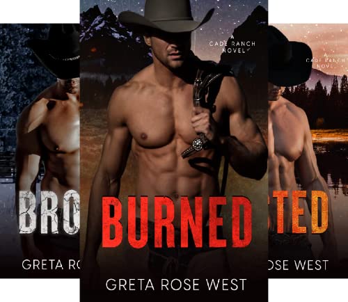 BURNED (The Cade Ranch Series Book 1)