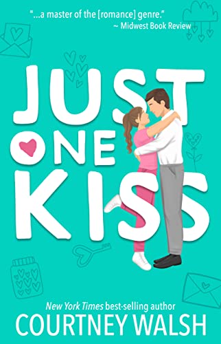 Just One Kiss