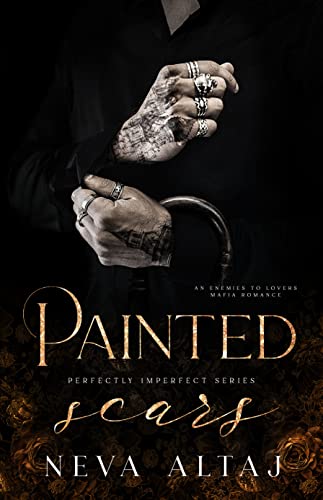 Painted Scars (Perfectly Imperfect Book 1)