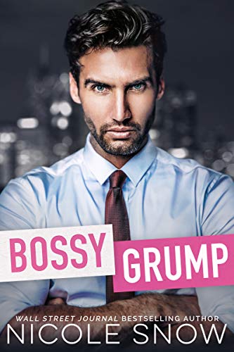 Bossy Grump (Bad Chicago Bosses)